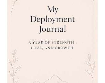 Military Spouse Deployment Journal | Guided Weekly Prompts, Self-Care, Countdown & More