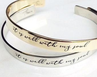 It Is Well with My Soul Bracelet . Inspirational Jewelry . Daily Reminder Cuff . Tatum Bradley & Co