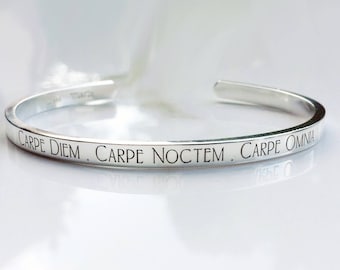 Carpe Diem . Carpe Noctem . Carpe Omnia Bracelet, Solid Sterling Silver Cuff Bracelet, Graduation Gift for Her . TatumBradleyco