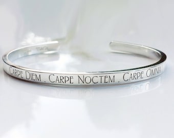 Carpe Diem, Silver Cuff Bracelet, Thick Sterling Silver Cuff