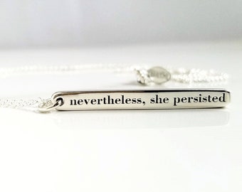 Nevertheless She Persisted Necklace . Vertical Bar Necklace . Sterling Silver Quote Necklace . Graduation Gift for Her . Tatumbradleyco