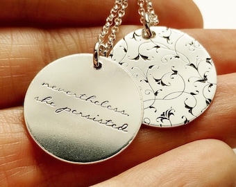 Nevertheless She Persisted Necklace *Customizable* . Sterling Silver Floral Necklace . Gift of Encouragement . Tatum Bradley & Co