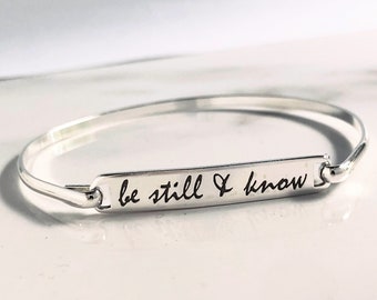 Be Still and Know Sterling Silver Swingtop Bangle Bracelet . Solid Sterling Silver Jewelry . Gift for Her . Tatumbradleyco