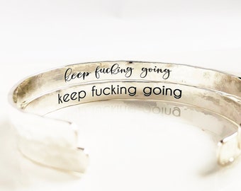 Hidden Secret Message Bracelet . Sterling Silver Keep Fucking Going Bracelet . Gift for Her or Him. You've Got This . Personalized Bracelet