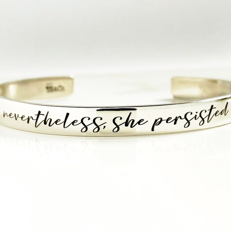 Inspirational Jewelry for Her . Nevertheless, she persisted Bracelet . She Believed She Could . Obstinate Headstrong Girl . Tatum Bradley Nevertheless She...