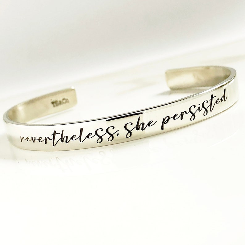 Inspirational Jewelry for Her . Nevertheless, she persisted Bracelet . She Believed She Could . Obstinate Headstrong Girl . Tatum Bradley zdjęcie 5