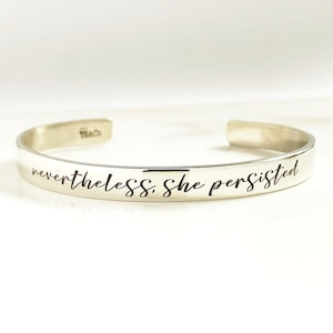 Inspirational Jewelry for Her . Nevertheless, she persisted Bracelet . She Believed She Could . Obstinate Headstrong Girl . Tatum Bradley image 4