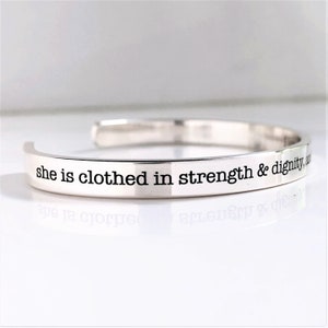 She is Clothed with Strength & Dignity and Laughs Without Fear of the Future .925 Bracelet . Graduation Gift for Her . Proverbs 31:25