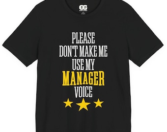 Lustiges Statement T-Shirt - sarkastisches Führung Tee, Geschenk für Chef