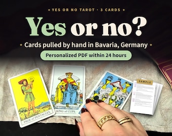 May include: Three tarot cards displayed on a surface, including the Page of Pentacles, King of Cups, and Seven of Cups. Text reads: Yes or no? Cards pulled by hand in Bavaria, Germany. Personalized PDF within 24 hours. A small sample document is included.