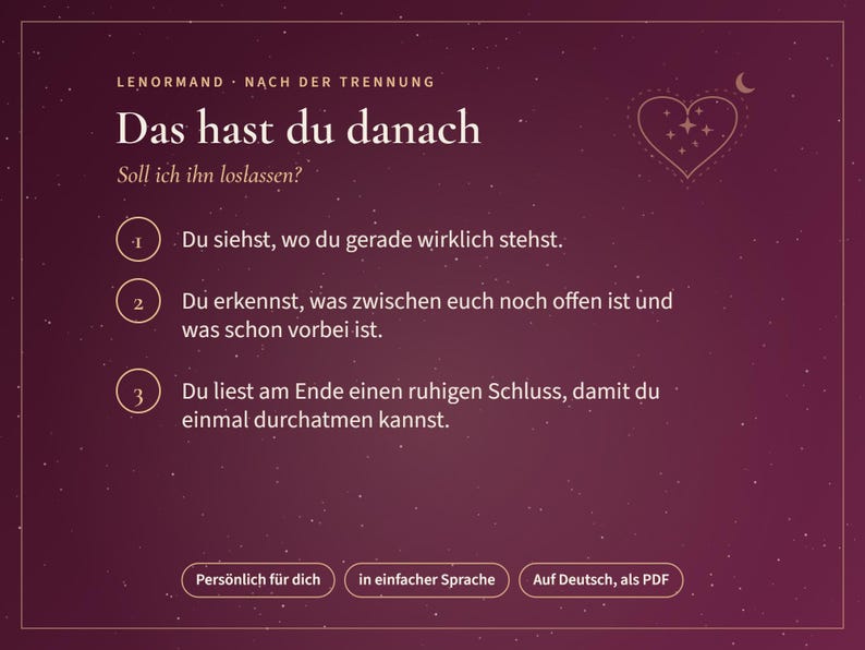 May include: A dark purple digital graphic with white text titled Lenormand Nach der Trennung Das hast du danach. It lists three numbered points about relationship clarity and includes buttons labelled Pers&ouml;nlich f&uuml;r dich, in einfacher Sprache, and Auf Deutsch, als PDF.