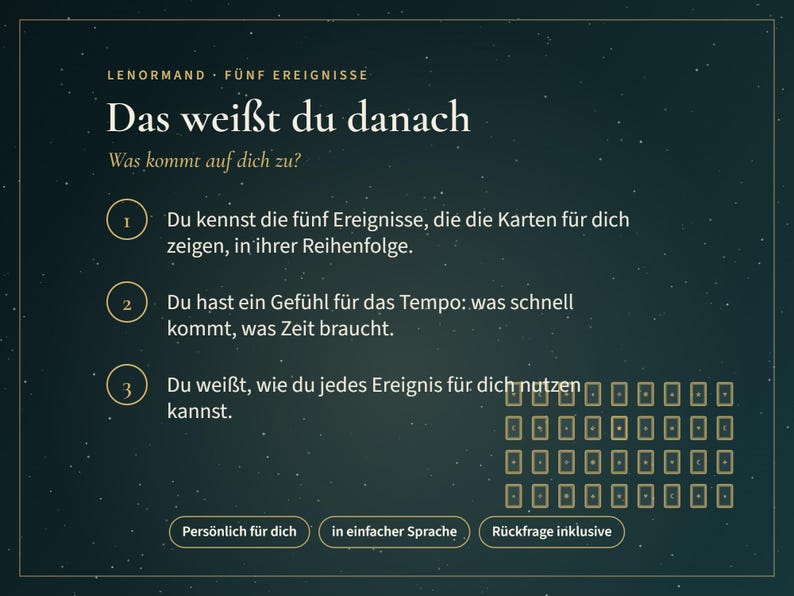 May include: A dark green informational graphic with gold text titled Lenormand F&uuml;nf Ereignisse. It lists three numbered points about card reading outcomes and includes a grid of small card icons, plus three buttons labeled in German.