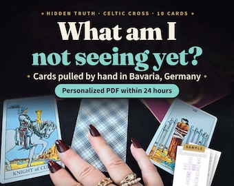 Puede incluir: Servicio de lectura de cartas del tarot con el texto Hidden Truth Celtic Cross 10 Cards What am I not seeing yet? Cartas extraídas a mano en Baviera, Alemania. Incluye un PDF personalizado en 24 horas y un diagrama de disposición.