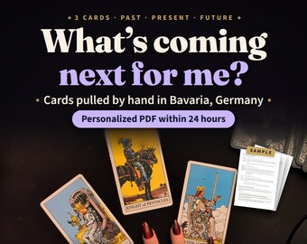 Puede incluir: Tres cartas de tarot sobre una superficie oscura, incluyendo la Reina de Copas, el Caballero de Oros y la Reina de Espadas. El texto dice: 3 CARDS PAST PRESENT FUTURE, What's coming next for me?, Cards pulled by hand in Bavaria, Germany, Personalized PDF within 24 hours, y SAMPLE.