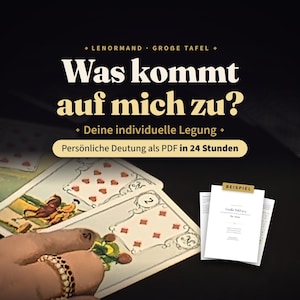 Könnte beinhalten: Ein Lenormand Grobe Tafel Kartenlegeservice mit dem Text Was kommt auf mich zu? Deine individuelle Legung. Persoenliche Deutung als PDF in 24 Stunden. Das Bild zeigt illustrierte Spielkarten und ein beispielhaftes PDF-Dokument.