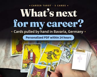May include: A set of five tarot cards featuring colorful illustrations, including The Magician, The Fool, and Justice. The text reads: Career Tarot 5 Cards, What's next for my career?, Cards pulled by hand in Bavaria, Germany, Personalized PDF within 24 hours.