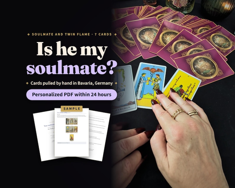 May include: A collection of tarot cards with magenta borders and circular gold illustrations, alongside three face-up tarot cards featuring figures. Text reads: Soulmate and Twin Flame 7 Cards, Is he my soulmate?, Cards pulled by hand in Bavaria, Germany, Personalized PDF within 24 hours, and Sample.