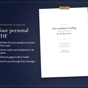 May include: A digital document titled Your personal PDF with text detailing a tarot reading service. The page includes the heading Your soulmate reading for Emily Carter, with dates and details about a seven-card spread, all on a dark blue background.