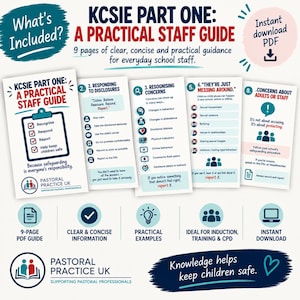 May include: A 9-page PDF guide titled KCSIE Part One: A Practical Staff Guide, featuring clear text and icons for school staff. The document outlines safeguarding procedures, including responding to disclosures, recognising concerns, and reporting protocols.
