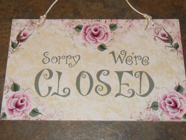 Cottage Shabby Victorian Chic Hand Painted Pink Rose Open Closed Business Sign New image 4