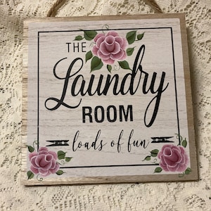 Laundry Room Shabby Cottage Chic Wooden Sign With Hand Painted Victorian Pink Roses.