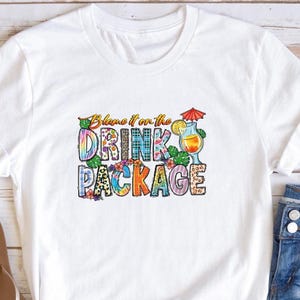 Summer Vacation Tshirt Blame It On the Drink Package Shirt  Drinking Shirt Family Cruise Shirt Girls Cruise Tee Cruise Tops Summer Beach Tee