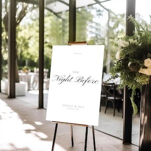 Editable Elegant Rehearsal Dinner Sign Template - The Night Before Sign DIY Wedding