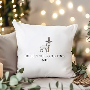He Left The 99 To Find Me Embroidery Design Christian Sheep Cross Faith Bible Verse Parable Digital File for Machine Embroidery Projects