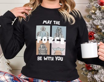 Star Wars Day Sweatshirt, May the Force Be With You Crewneck, May the 4th Star Wars Hoodie, Galaxy's Edge Hoodie 372637