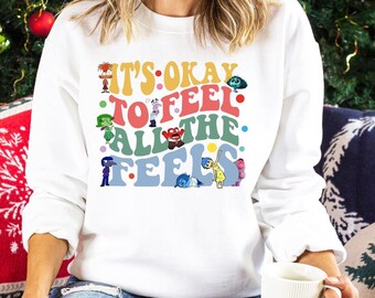 Inside Out 2 It'S Ok To Feel All The Feels Sweatshirt, Pixar Inside Out Hoodie, Joy Anger Anxiety Fear Ennui Envy Sadness Crewneck 371574