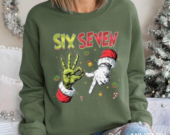 Six Seven Viral Grinch Santa Christmas Sweatshirt 6 7 Meme Xmas Sweatshirt, Funny Gen Z Grinch Hoodie Humor Holiday Crewneck 374148
