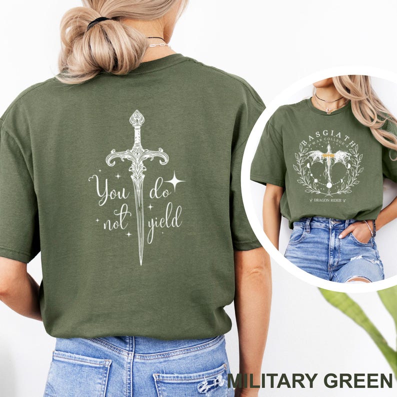 May include: Military green t-shirt with a white sword graphic and the words "You do not yield". The shirt also features a smaller image of a shirt with a dragon graphic. The shirt is made of a soft, comfortable material.