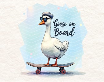 Cool Goose PNG, Skateboard Goose, Funny Hipster Goose Clipart, Trendy Goose Sublimation, Goose on Board Art, Aesthetic Goose