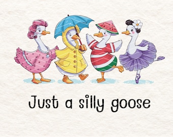 Just A Silly Goose PNG, Cute Retro Goose Family, Funny Goose Clip art, Trending Goose Design Digital Download,