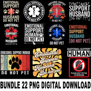 Emotional Support Husband Do Not Pet Png, Funny Husband Png Design Png, Cool Husband Png, Wife Png, Husband Anniversary