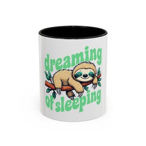 Sloth Cup, Sloth Mug, Cute Sloth Dreaming Coffee Mug - Perfect for Relaxation Lovers, Gift for Coffee Lovers, Funny Mug, Gift for Friends