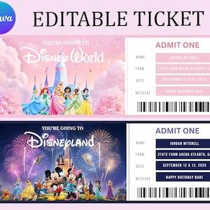 May include: Two editable ticket designs. The top ticket is pink and features Disney World with princesses. The bottom ticket is dark blue and features Disneyland with Mickey and Minnie Mouse. Both tickets say "ADMIT ONE".