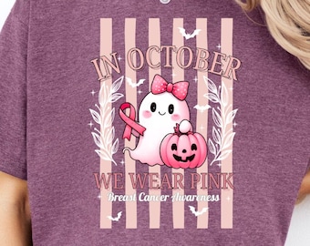 In October We Wear Pink shirt, Breast Cancer Awareness Shrit, Retro Breast Cancer Shirt, Halloween Pink Ghost Shirt, Halloween Shirt