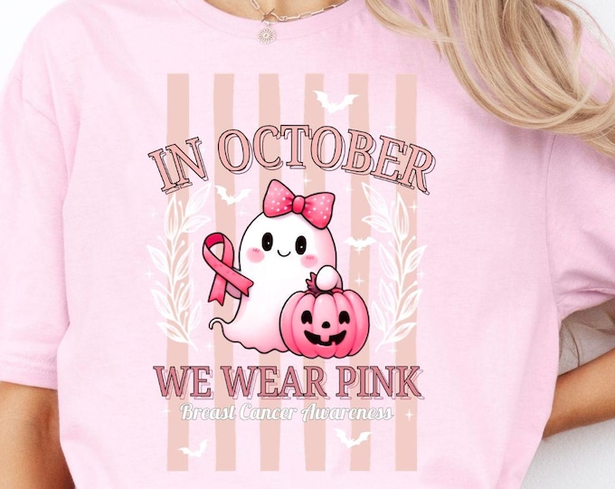 In October We Wear Pink shirt, Breast Cancer Awareness Shrit, Retro Breast Cancer Shirt, Halloween Pink Ghost Shirt, Halloween Shirt