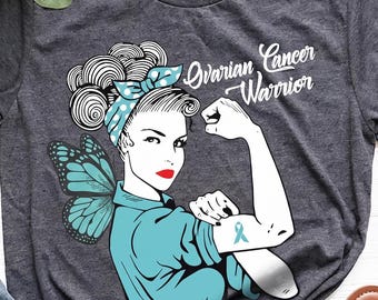 Ovarian Cancer Awareness Shirt Support Gift Cancer Survivor Graphic Tees Cancer Warrior Clothing Teal Ovarian Cancer Gifts for Mom Sister