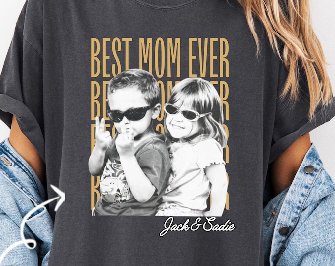 Custom Mom Vintage Photo Shirt: Personalized Mothers Day Shirt With Kids Photo Funny Mom Tee Best Mom Ever Shirt Godmother Christmas Gift