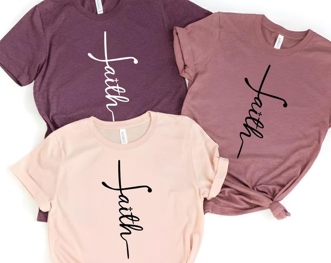 Faith Shirt, Faith Cross Shirt, Christian Gift, Sheer Gift, Christian Shirts , Love and Grace Shirt, Faith Cross, Vertical Cross, Jesus