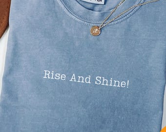 Comfort Colors® Rise and Shine Graphic Tee - Motivational Sunshine Pilates Yoga Shirt