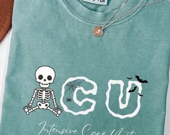 Comfort Colors Halloween Icu Nurse T-Shirt Intensive Care Unit ICU Team Shirt Nurse Practitioner Sweatshirt Crew Skeleton Hospital staff