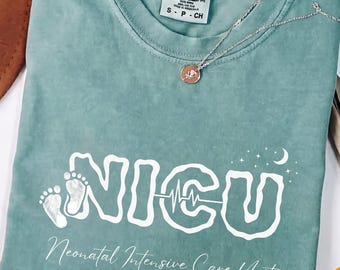 Comfort Colors Nicu Nurse T-Shirt NICU Shirt Christmas For Gift Nurse Practitioner Shirt Neonatal Intensive Care Unit Tee