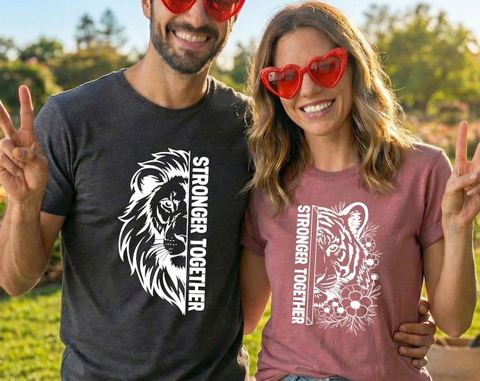 Stronger Together Lion Tshirt: Matching Couple Tops - Bella+Canvas Shirt