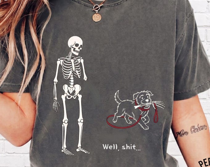 Funny Retro Skeleton Lost Arm Well Shit Tee Dark Humor Halloween T-Shirt Vintage Dog Lover VHS shirt Comfort Colors
