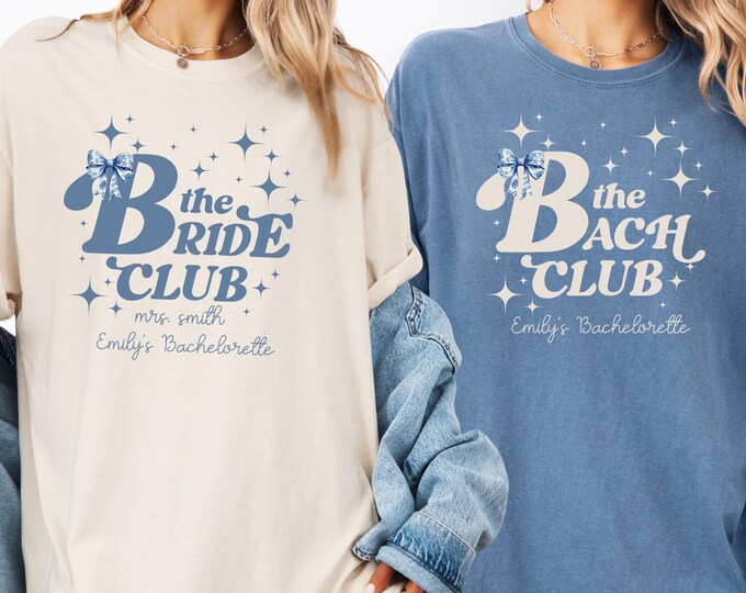 Comfort Colors® The Bride & The Bach Club Matching Bachelorette Shirts