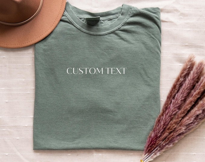 Custom Shirt, Custom Logo Shirt Personalized Text Tshirt, Your Photo Shirt, Matching Shirt, Business Logo Shirt Bachelorette Comfort Colors®