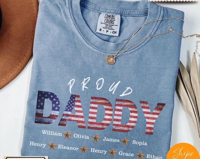 Proud Daddy Comfort Colors® Shirt: USA Flag Soft Tee